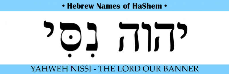 05_The_Lord_Our_Banner_Hebrew_Names_of_HaShem.png